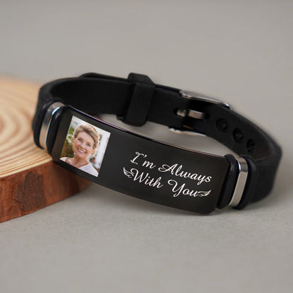 Custom Photo Bracelet - 'I'm Always With You'